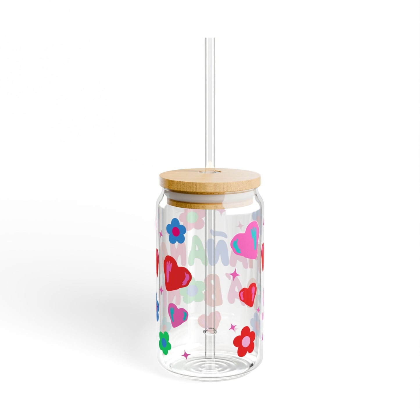 Manana Sera Bonito, Colorful Sipper Glass, 16oz - Cute Floral and Heart Design - Gift for Friends, Birthday, Party, Eco-Friendly Drinkware